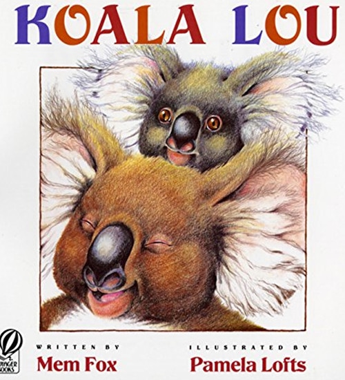 Children's Books - Koala Lou by Mme Fox