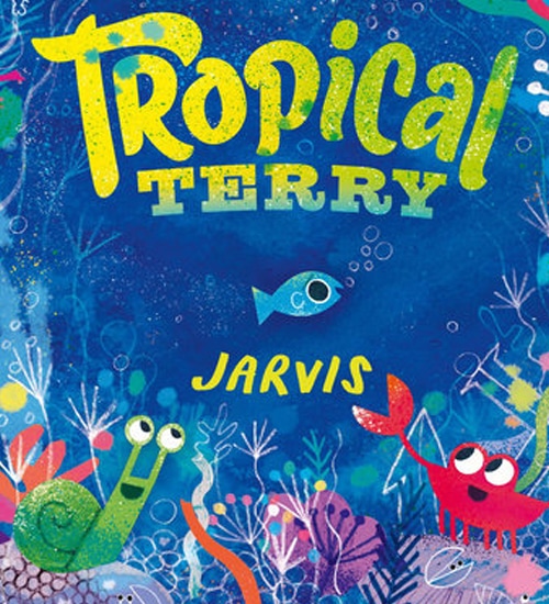 Children's Books - Tropical Terry by Jarvis