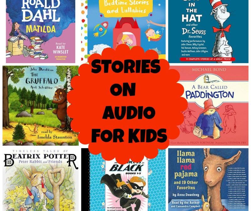 Audio Books and Stories for Kids