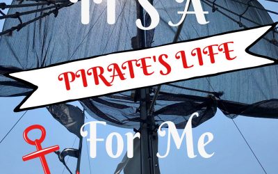 A Pirate’s Life