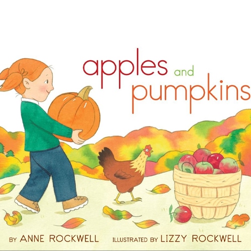Children's Books - Apples and Pumpkins by Anne Rockwell
