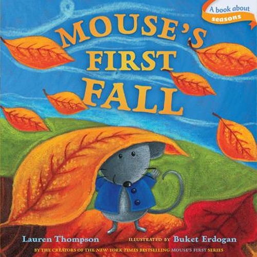 Children's Books - Mouse's First Fall by Lauren Thompson