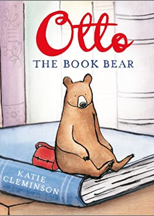 Children's Books - Otto The Book Bear by Katie Cleminson