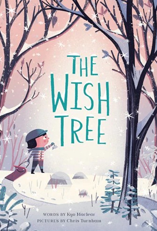 Children's Books - The Wish Tree by Kyo Maclear