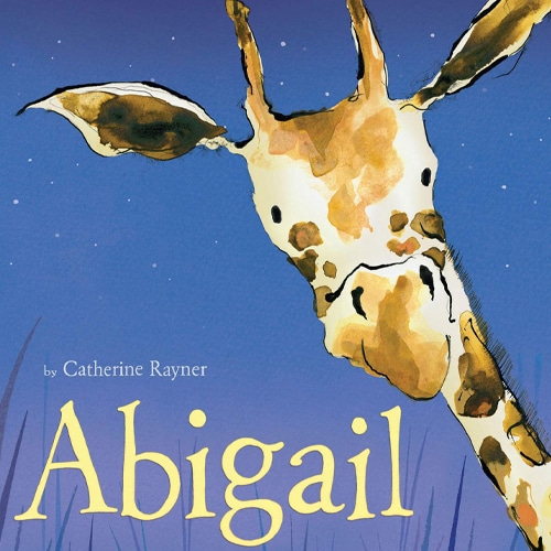 Children's Books - Abigail by Catherine Rayner