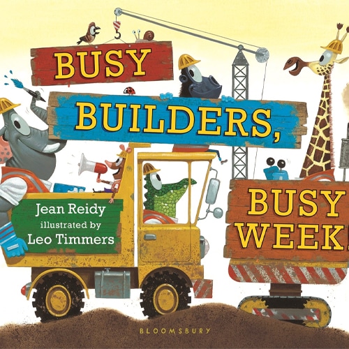 Children's Books - Busy Builders, Busy Week! by Jean Reidy