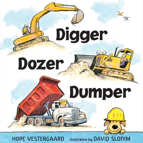 Children's Books - Digger, Dozer, Dumper by Hope Vestergaard