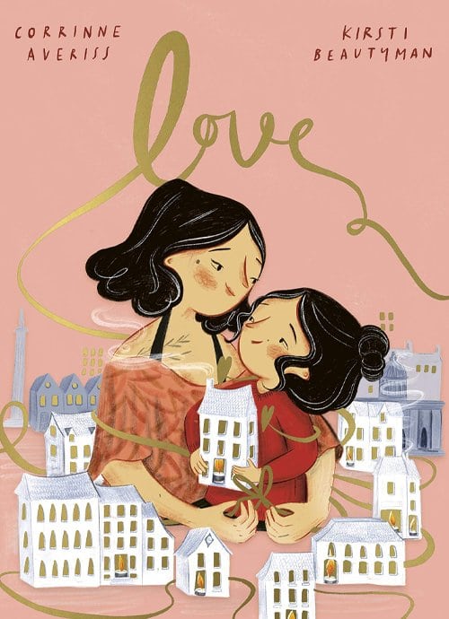 Children's Books - LOVE by Corrinne Averiss