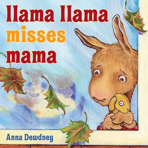 Children's Books - Llama Llama Misses Mama by Anna Dewdney