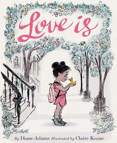 Children's Books - Love Is by Diane Adams