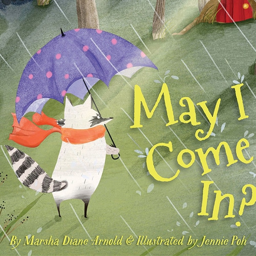 Children's Books - May I Come In by Marsha Diane Arnold