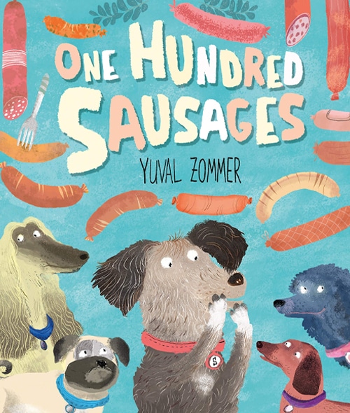 Children's Books - One Hundred Sausages by Yuval Zommer