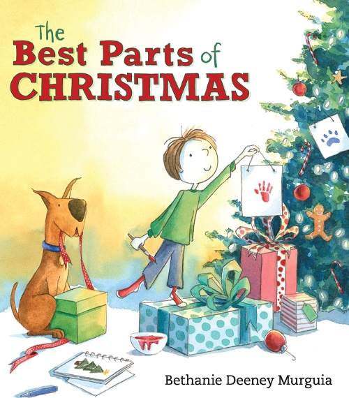 Children's Books - The Best Parts of Christmas by Bethanie Deeney Murguia
