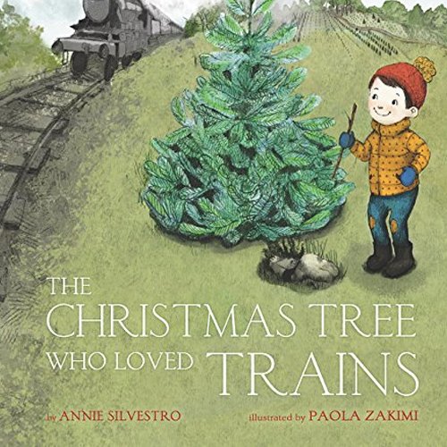 Children's Books - The Christmas Train Who Loved Trains by Annie Silvestro