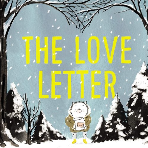 Children's Books - The Love Letter by Anika Aldamuy Denise