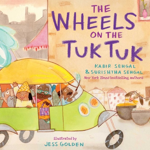 Children's Books - The Wheels on the Tuk Tuk by Kabir Sehgal